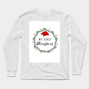 MY FIRST CHRISTMAS Long Sleeve T-Shirt